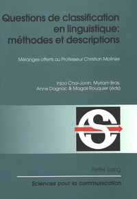 QUESTIONS DE CLASSIFICATION EN LINGUISTIQUE: METHODES ET DESCRIPTIONS