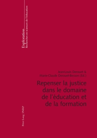 REPENSER LA JUSTICE DANS LE DOMAINE DE L'EDUCATION ET DE LA FORMATION - CO-EDITION AVEC L'INSTITUT N
