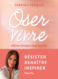 Oser vivre