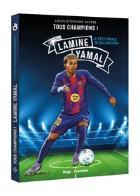 Tous Champions ! Lamine Yamal