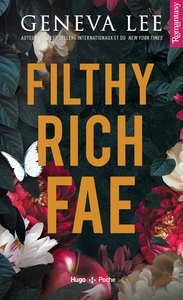Filthy Rich Fae - Tome 01
