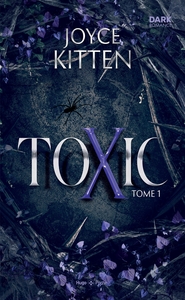 Toxic - Tome 01