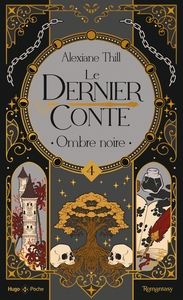 Le dernier conte - Tome 04
