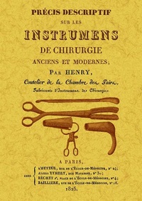 PRECIS DESCRIPTIF SUR LES INSTRUMENS DE CHIRURGIE