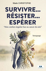 Survivre - Résister - Espérer