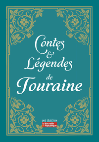 Contes et légendes de Touraine