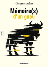 MEMOIRE(S) D'UN GNOU