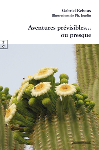 AVENTURES PREVISIBLESAE  OU PRESQUE