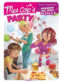 Mes cop's - Mes cop's Party
