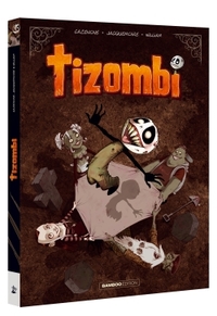 Tizombi - Ecrin tomes 01 et 02 + poster offert