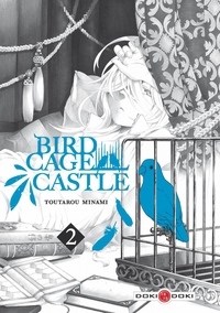 BIRDCAGE CASTLE - T02 - BIRDCAGE CASTLE - VOL. 02