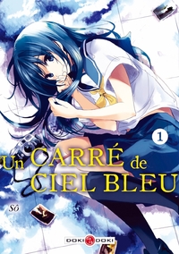 Un carré de ciel bleu - volume 1