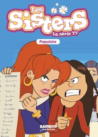 SISTERS (LES) DESSIN ANIME - POCHE - LES SISTERS - LA SERIE TV - POCHE - TOME 11 - POPULAIRE