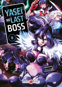 YASEI NO LAST BOSS - T08 - YASEI NO LAST BOSS - VOL. 08