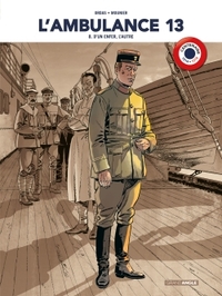 L'ambulance 13 - volume 8  centenaire 14-18