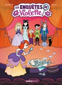 LES ENIGMES DE VIOLETTE - LES ENQUETES DE VIOLETTE - TOME 03