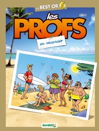 LES PROFS - BEST OR - LES VACANCES