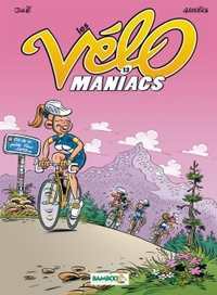 Les Vélomaniacs - tome 13