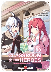 Classroom for Heroes - vol. 15