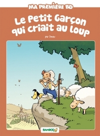 Le Petit garcon qui criait au loup