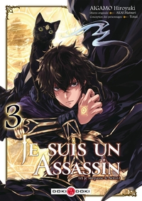 Je suis un assassin (et je surpasse le héros) - vol. 03