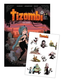 Tizombi - tome 03 - stickers offerts