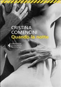 QUANDO LA NOTTE