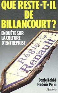 QUE RESTE-T-IL DE BILLANCOURT ? - ENQUETE SUR LA CULTURE D'ENTREPRISE