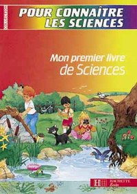 Mon 1er livre de sciences CP/CE1 - Livre élève