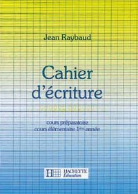 Cahier d'écriture CP/CE1 - Ed.1987