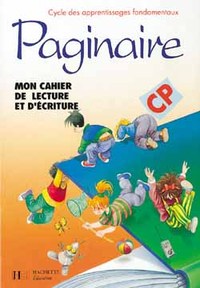 Paginaire CP - Cahier de lecture et d'écriture