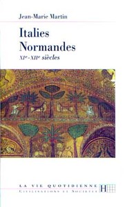 ITALIES NORMANDES XIE - XIIE SIECLES