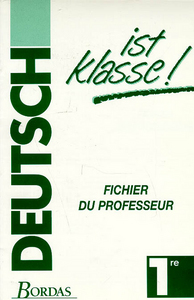 DEUTSCH IST KLASSE 1RE GUIDE DU PROFESSEUR ALLEMAND