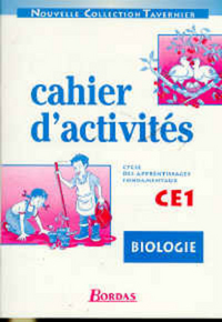 CAHIER D'ACTIVITES BIOLOGIE CE1 CYCLE DES APPRENTISSAGES FONDAMENTAUX