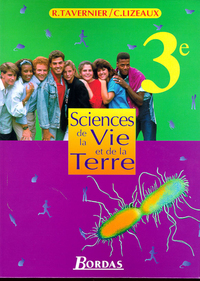 SCIENCES DE LA VIE ET DE LA TERRE 3EME ELEVE 99