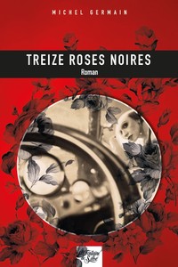 Treize roses noires