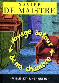 VOYAGE AUTOUR DE MA CHAMBRE