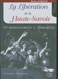 La Libération de la Haute-Savoie