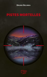 Pistes mortelles