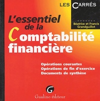 L'ESSENTIEL DE LA COMPTABILITÉ FINANCIÈRE