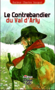 Le Contrebandier du Val d'Arly