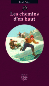 Les chemins d'en haut