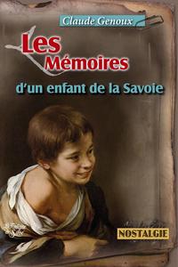 Les mémoires d'un enfant de la Savoie