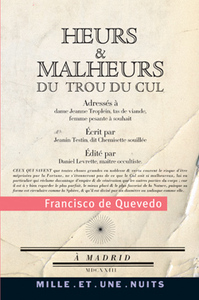 HEURS ET MALHEURS DU TROU DU CUL - SUIVI DE POEMES SATIRIQUES ET BURLESQUES