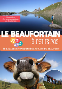 Le Beaufortain à Petits Pas