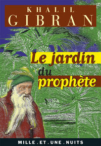 Le Jardin du Prophète