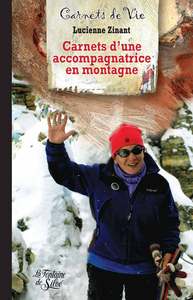 Carnets d'une accompagnatrice en montagne