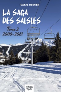 La saga des Saisies - T2