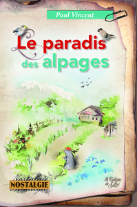 Le paradis des alpages