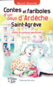 Contes et fariboles de Saint-Agrève